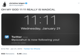 Christine teigen Ф @chrissyteigen OH MY GOD 11:11 REALLY IS MAGICAL Wednesday, January 21 Twitter now @pizzahut is now following you! slide to view 6:12 PM Jan 21, 2015 Twitter for iPhone 5.4K Likes 932 Retweets