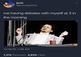 "Meme":/memes/memes about debating with yourself in the middle of the night. Meme taken from a list of "38 Comedy-Filled memes":https://cheezburger.com/8251909/38-comedy-filled-memes-and-tweets-thatll-help-you-forget-its-monday from Cheezburger.