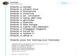 ricardo @queersadillas Follow thank u lorde thank u charli xcx thank u florence thank u marina thank u st. vincent thank u lana del rey thank u grimes thank u banks thank u fka twigs thank u carly rae jepsen thank u maggie rogers thank u tove lo thank u lykke li thank u allie x thank you for being our heroes megan saw endgame x2 @leufeysonwinter thank you robert downey jr thank you jeremy renner thank you scarlet johansson thank you chris hemsworth... Show this thread 1:02 AM - 29 Apr 2019
