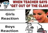 WHEN TEACHER SAYS "GET OUT OF THE CLASS @FARDANDSHID Girls Reaction Boys Reactiorn