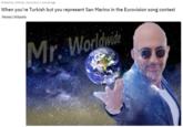 Posted by u/Rivian_Succubus 1 minute ago When you're Turkish but you represent San Marino in the Eurovision song contest Memes Shitposts