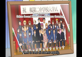 桜第二庄 学校人学斌 祝 Congratulations Sakura Second Entra Middle School eremony need to treat all students equally