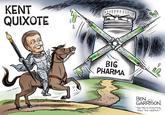 KENT QUIXOTE BIG PHARMA BEN GARRISON THE PEN IS MIGHTIER THAN THE NEEDLE!" Cartoon Illustration