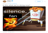 In response to a Sonic tweet. Arby's Follow rb @Arbys Replying to @sonic hedgehog Is this what we're doing now? silence, fan 3:02 PM - 29 May 2019