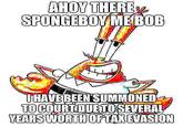 AHOY THERE SPONGEBOYMEBOB THAVE BEEN SUMMONED TO COURTOUE TOSEVERAL YEARS WORTH OF TAXEVASION
