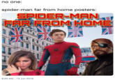 no one: spider-man far from home posters: SPIDER-MAN FAR FROM HOME ACOSTE 8:00 AM 13 Jun 2019