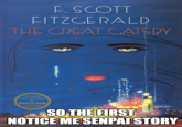 F. SCOTT FITZCERALD THE CREAT CATSPY INTRODUCTION BY JESMYN WARD SO THE FIRST NOTICE MESENPAISTORY Poster Book cover