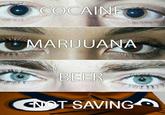 Resetti COCAINE MARIJUANA BEER CAOT SAVINGA