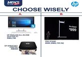 MEN'S 20Tm JUNE SALE hp CHOOSE WISELY A. B. Pro Stand TOUCH $999 HP PAVILION ALL-IN-ONE 24-R102D PC RM2,799 PRO STAND $999 (RM4,153.34) P HP SPROCKET PRINTER sprocket RM499