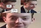 ME THAT GAY S---