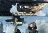 Terraria tip my hat to you, One legend to another Minecraft