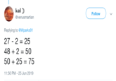 kai) Follow @venusmartian Replying to @Wparks91 27 2 25 48 2 50 50 25 75 11:50 PM 25 Jun 2019
