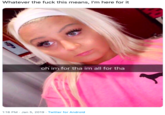 Whatever the f--- this means, I'm here for it oh im for tha im all for tha 1:16 PM Jan 5, 2019 Twitter for Android