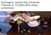 "Avengers: Endgame":/memes/subcultures/avengers-endgame meme about defeating "Thanos":/memes/thanos. Found in a list of "45 Stupid Memes":https://cheezburger.com/8854789/45-stupid-memes-to-browse-through-when-youre-bored-af on Memebase.