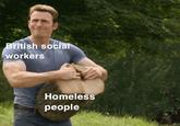 British social workers Homeless people