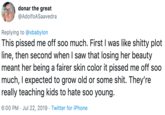 donar the great @AdolfoASaavedra Replying to @xbabylon This p----- me off soo much. First I was like s----- plot line, then second when I saw that losing her beauty meant her being a fairer skin color it p----- me off soo much, I expected to grow old or some s---. They're really teaching kids to hate soo young. 6:00 PM Jul 22, 2019 Twitter for iPhone