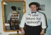 u/Snowpaw11 200+ "use pages of Jumanji fanfic Word for school"
