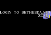 LOGIN TO BETHESDA.NET ZONE 1 ACT
