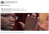 Hannibal Buress @hannibalburess Why????? (intern)al pain @Revelacaa Jul 29 Vibrator died so you know what i have to do Show this thread | 0:12. 9.1M views Jadultswim.com 5:36 PM Jul 31, 2019 Twitter for iPhone