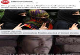 CNN CNN International Yesterday at 12:04 PM International The age-old practice allows a Muslim man to divorce his wife by simply saying the Arabic word for divorce, "talaq", three times. EDITION.CNN.COM Indian parliament criminalizes Muslim practice of instant divorce It's a simple spell but quite unbreakable.