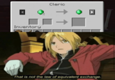 Cleric Inventory That is not the law of equivalent exchange