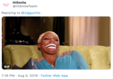 HiSmile @HiSmileTeeth Replying to @ziggychlo GIF 7:16 PM Aug 5, 2019 Twitter Web App