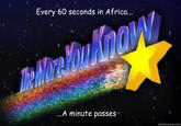 Every 60 seconds in Africa... eMare A minute passes quickmeme.com