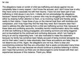 tw: csa The allegations made on tumblr of child sex trafficking and abuse against me are completely false in every respect. I don't know the accuser, and I don't know how or why they have come to associate me with their trauma. I have not ever been part of sex trafficking or child abuse in any form. I initially did not acknowledge the allegations because I feared bringing harm to a person who may be struggling with mental health, either by drawing further attention to them, or by involving myself and thereby giving reality to their claims. I hope those of you on the internet treat them with kindness and compassion, and I truly hope they find the help they need. But it became clear that need to address this after learning from a child sex trafficking survivor that, because of these false and conflicting accounts, incredibly harmful misinformation about the reality of child sex trafficking is being propagated, and existing survivors are being triggered and re-traumatized by the continued and confusing discourse, which I am hoping to bring to an end by responding here. I am also motivated to make this statement because my family has somehow been falsely accused of being involved alongside me, and for their sake I need to make absolutely clear these accusations are false; they do not deserve any of this. Again, the allegations are not true, there is clear and overwhelming evidence that they are unfounded, that is easily corroborated many times over. This pains me to say because we should continue to practice believing in victims, and I hope that survivors out there are not discouraged to come forward with their own experiences because of this instance. Thank you, Mitski