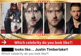 Which celebrity do you look like?! looks like... Justin Timberlake!! Which celebrity do you look like?!