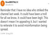 BrawlBRSTMs3 X B @brawlbrstms Reminder that I have no idea who striked the channel last week. It could have been a troll for all we know, it could have been legit. This doesn't mean I'm appealing it, but I wanted to reiterate it to avoid misinformation being spread. 5:14 PM 20 Aug 2019