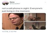 "The Office":/memes/subcultures/the-office meme found in a gallery of "Not a Cellphone In Sight Memes":https://cheezburger.com/7105285/not-a-cell-phone-in-sight-is-a-meme-brimming-with-facetious-nostalgia on Memebase.