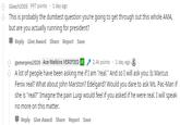 Gleach2005 997 points 1 day ago This is probably the dumbest question you're going to get through out this whole AMA, but are you actually running for president? Reply Give Award Share Report Save 1 day ago S 2.4k points gamerpres2020 Ace Watkins VERIFIED A lot of people have been asking me if I am "real." And so I will ask you: Is Marcus Fenix real? What about John Marston? Edelgard? Would you dare to ask Ms. Pac-Man if she is "real?" Imagine the pain Luigi would feel if you asked if he were real. I will speak no more on this matter.