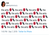 eve @amysmvrcury the ants the ants the ants the the ants the ants the ants ants the ants the ants the ants the the ants the ants the ants the ants the ants the ants ants the ants the ants the ants 1:43 PM Sep 7, 2019 Twitter for iPhone
