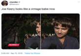 Joe Keery looks like a vintage babe now chandler @Keeryluv Joe Keery looks like a vintage babe now GЧАМ HAN AN ACCESS 5:58 AM Sep 14, 2019 Twitter for iPhone