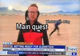 N Whatever Im doing Main quest LIVE AREA 5 GETTING READY FOR ALIENSTOCK MANIA FINAL PREPARATIONS UNDERWAY IN RACHEL THE BIG STORY 13NEWS ACTION 6:01 86 FORECASTS U.S. NEWS N DA CYRUS VANCE JR. TO BLOCK RELEASE OF PERSONAL CO RCWilley