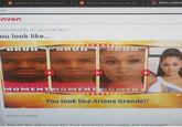 V Which celebrit Badges &Embeds | Product Hu Which celebrity do you look like X X P iehl nvon ich celebrity do you look like?! ou look like... BRUH BRUH BRUH MOMENTMOMENTY OMEN You look like Ariana Grande!! Ariana Grande You are the star in your life! Your wonderful personality and extravagant