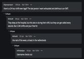 Drpurrpurrpurr 1,692 pts Mar 7 2014 How is a 24 hour shift even legal? The last person I want exhausted and delirious is an EMT. -Collapse MrKenW 334 pts Mar 7 2014 They sleep at the hospital, but this also is during their shift, but they can get called every second. But 2 24h shifts and your free for -Collapse MrKenW 221 pts Mar 7 2014 the rest of the week, at least in the netherlands -Collapse infiniteabyss 142 pts Mar 7 2014 Username checks out