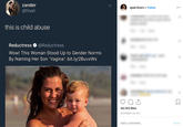 zander qwerticorn Follow @finah this is child abuse Reductress @Reductress Wow! This Woman Stood Up to Gender Norms By Naming Her Son 'Vagina': bit.ly/2BuvxWs 34,143 likes DECEMBER 29, 2017 Add a comment... Post :