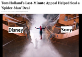 Headline source: https://www.hollywoodreporter.com/heat-vision/tom-hollands-last-minute-appeal-helped-seal-a-spider-man-deal-1244688