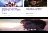 Avengers: Endgame biggest movie ever Marvel's 'Avengers: Endgame' Tops 'Avatar At The Worldwide Box Office PerthNow Forbes 10 hours ago 5 hours ago We won, Mr Stark