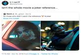 hraci @yosoyhorse Isn't the whole movie a joker reference... Kevin J.@_greys Oct 6 for those who didn't catch the reference #Joker Show this thread 11:15 AM Oct 10, 2019 from Chicago, IL Twitter for iPhone
