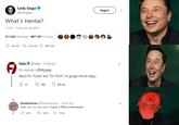 Lady Gaga Seguir @ladygaga What's Hentai? 11:29 15 de out de 2019 211.831 Retweets 897.107 Curtidas t 212 mil 29 mil 897 mil Fakku@Fakku 15 de out Em resposta a @ladygaga Search for "Futabu"and "Oni Ohichi" on google and be happy. t 366 41 8,0 mil HentaiHaven @HentaiHeaven 15 de out Yeah, join us. you won't regret it.#Becomeaweeabo t 1256 7114 234
