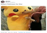 gluten @sahrumahru Robert Pattinson for Dior 6:04 PM Oct 21, 2019 Twitter for iPhone