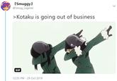 TSmuggy @Smug_Legend >Kotaku is going out of business GIF 12:35 PM - 29 Oct 2019