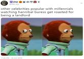ПРM @IPM HQ other celebrities popular with millennials watching hannibal buress get roasted for being a landlord 11:26 PM - 30 Oct 2019