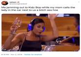 nelson @nelsongeraldes0 Me jamming out to Kidz Bop while my mom calls the lady in the car next to us a bitch ass hoe GIF 8:18 PM Nov 2, 2019 Twitter for Android