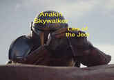 Anakin Skywalker Lies of the Jedi