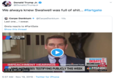 Donald Trump Jr. @DonaldJTrumpJr We always knew Swalwell was full of s---... #fartgate Carpe Donktum Last one... I swear. @CarpeDonktum 11h Greta reacts to #FartGate Show this thread CAPITOL HILL 7:02 PM DEMOCRATIC DEBATEE WEDNESDAY 9GTD LIVE IMPEACHMENT HEARINGS CARPEDONKTUM NINE WITNESSES TESTIFYING PUBLICLY THIS WEEK ( 0:10 | 361.5K views MSNBC 7:02 PM ET 5:37 AM Nov 19, 2019 Twitter for iPhone
