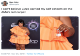 Ben Yahr @benyahr I can't believe Lizzo carried my self esteem on the AMA's red carpet abe AMERICAN MUSIC AWARDS dcp aick clark productions 6:38 PM Nov 24, 2019 Twitter for iPhone