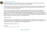 Please die in a hole with me When I first watched this, I was trying to figure out why it is scary. Because you see, the first viewing didn't creep me out that much. But, later on that same night, I finally understood. Tlike to shower very late, and so there I was, going to the bathroom in the dark. Of course, the way our brains are, OF COURSE one of the first things that popped up in my head was this video. At first I didn't think very much of it, but then I started to look around... There is this funny thing called Pareidolia- "a psychological phenomenon in which the mind responds to a stimulus, usually an image or a sound, by perceiving a familiar pattern where none exists". Suddenly, the patterns on the walls looked disturbing, the shampoo bottles were displayed in such a way that it looked like a laughing face, so on and so on. And for a while, I thought I finally understood why the video was so good. But there was more to it... as it went on, the patterns started to appear more and more, so many that I kept trying to ignore it and just be done with the shower. I was ignoring the faces... There are no faces. THAT'S the big drop. The video didn't scare me with a cheap jumpscare, it did not creep me out with a well- crafted horror scene, not even with a story with a terrible twist at the end. Rather, it was a much present, much more real and simple fear... I did NOT want to dream with the faces. And that's why I think it's so great now. Good night! 11 months ago (edited) 3.7K 94 SHOW MORE REPLIES